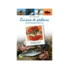 Cuisine De Pecheurs, 101 Recettes De Poissons & Fruits De Mer