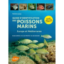 Guide Identification Des Poissons Marins D'Europe & Méditerranée - ULMER