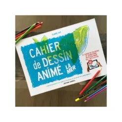 Cahier De Dessin Animé LA MER - Editions Animées -Promos Bathypique Boutique livre jeunesse cahier dessin anime a colorier claire fay editions animees pas cher lyon 1