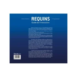 Requins, Guide De L’interaction - Turtle Prod 10 Requins, Guide De L’interaction - Turtle Prod -Promos Bathypique Boutique turtleprod requins guide de linteraction pas cher sub odyssee lyon 2